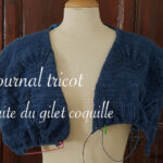 Journal tricot gilet coquille Emma Ducher en cours