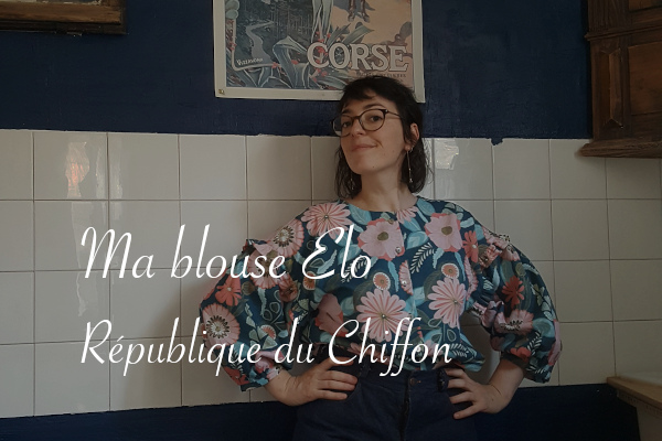 Blouse Elo République du Chiffon en crêpe de coton imprimé - Carnet de recherches de Lucie Choupaut