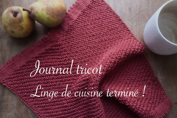 Journal tricot : linge de cuisine terminé - anar(t)chie, journal de bord