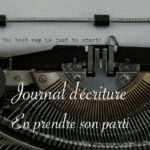 Journal d'écriture : en prendre son parti - anar(t)chie, journal de bord