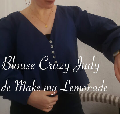 Couture de la blouse Crazy Judy de Make my Lemonade - anar(t)chie