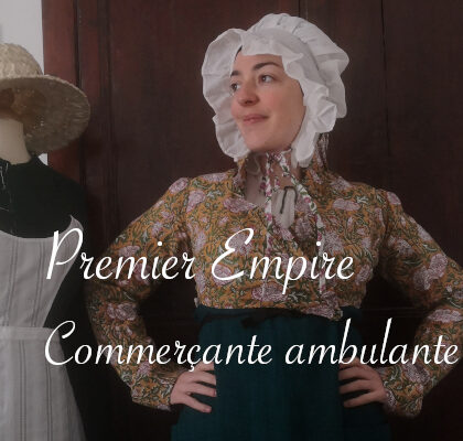 Tenue de commerçante ambulante Premier Empire - anar(t)chie, journal de bord