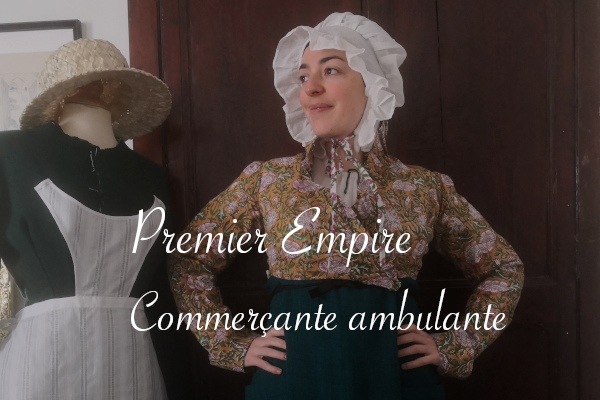 Tenue de commerçante ambulante Premier Empire - anar(t)chie, journal de bord