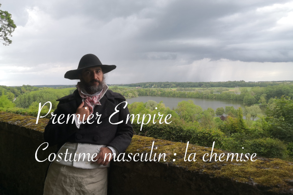 Chemise masculine Premier Empire - anar(t)chie, journal de bord