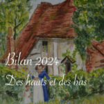 Bilan 2024 : des hauts et des bas - Lucie Choupaut