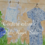 Couture estivale : Dido, Hayet et Salto - Lucie Choupaut