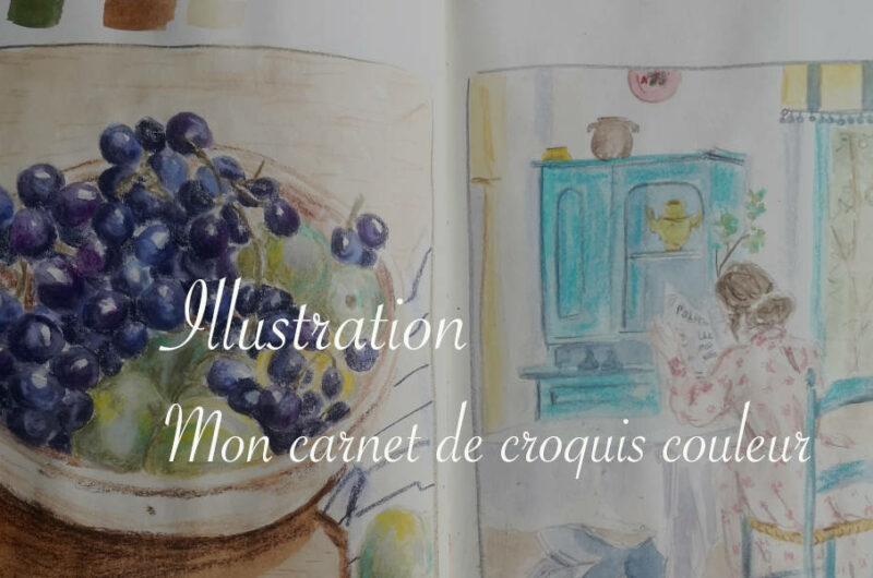 Mon carnet de croquis en couleurs - Lucie Choupaut