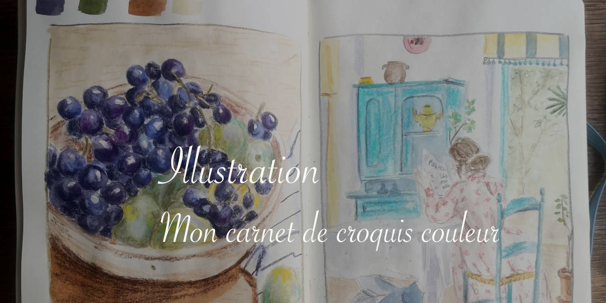 Mon carnet de croquis en couleurs - Lucie Choupaut