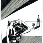 Portfolio - illustration en noir et blanc d'une personne alcoolique effondrée sur un coin de table Lucie Choupaut