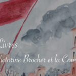 Revue des Mémoires de Victorine Brocher - Lucie Choupaut
