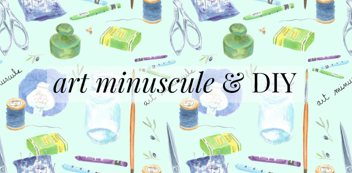 Lucie Choupaut - art minuscule & DIY