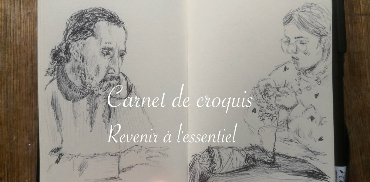 Croquis du quotidien : revenir à l'essentiel - Lucie Choupaut