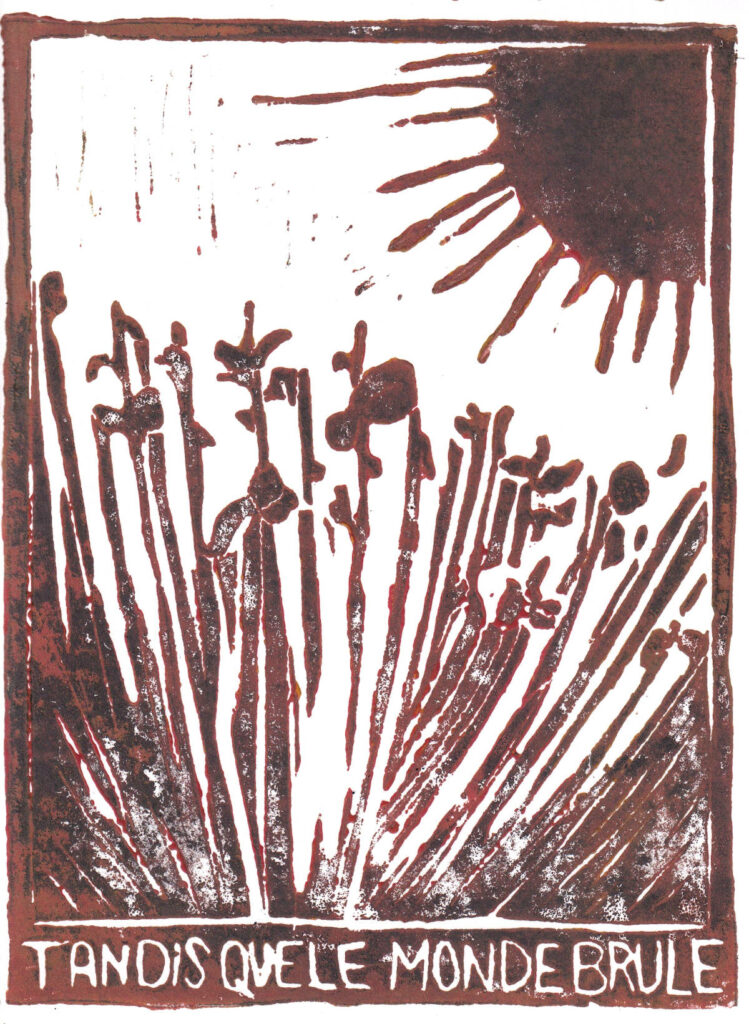 Linogravure "Tandis que le monde brûle" de Lucie Choupaut imprimée en noir et rouge